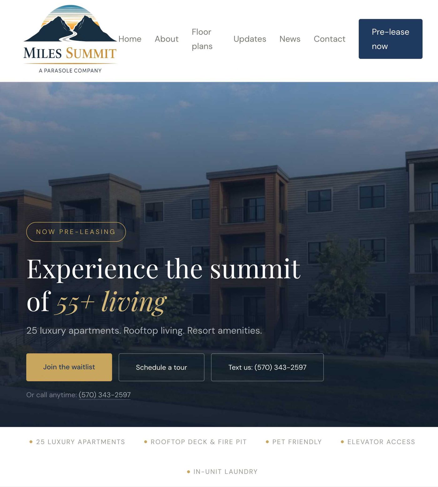 The Miles Summit homepage: a photograph of the building at dusk, a NOW PRE-LEASING label, the headline Experience the summit of 55+ living, three buttons to join the waitlist, schedule a tour or send a text, and a strip of features underneath.